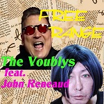 The Voublys and John Reneaud Deliver a Must-Listen Track – FREE RANGE!